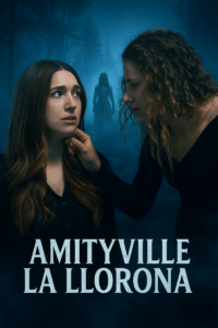 Amityville_La_Llorona_1575x2100_safe_title