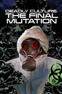 deadlyculture_mutation_1575x2100